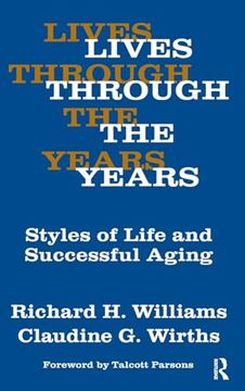 portada Lives Through the Years: Styles of Life and Successful Aging (en Inglés)