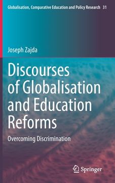 portada Discourses of Globalisation and Education Reforms: Overcoming Discrimination