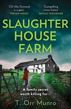 portada Slaughterhouse Farm: Discover Your new Addiction With the Brand new Gripping Detective Crime Thriller for 2023 (The csi Ally Dymond Series) (Book 2) (en Inglés)
