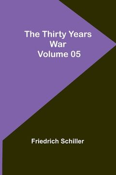 portada The Thirty Years War - Volume 05 (en Inglés)