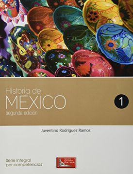 portada Historia De Mexico 1 / 2 Ed