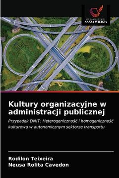 portada Kultury organizacyjne w administracji publicznej (en Polaco)