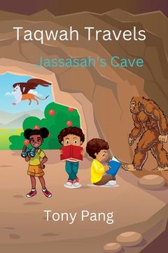 portada Taqwah Travels: Jassasah's Cave (en Inglés)