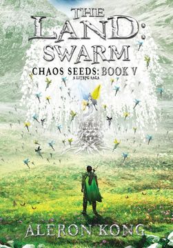 portada The Land: Swarm: A Litrpg Saga: 5 (Chaos Seeds) (en Inglés)