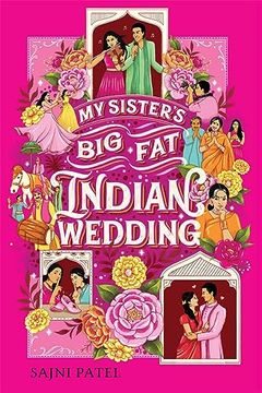 portada My Sister's big fat Indian Wedding (in English)