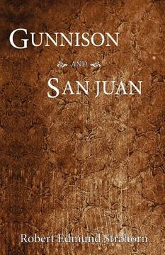 portada gunnison and san juan (en Inglés)