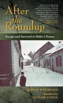 portada After the Roundup: Escape and Survival in Hitler's France (en Inglés)