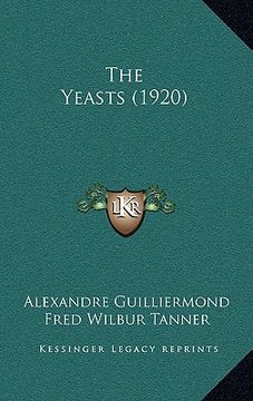 portada the yeasts (1920) (en Inglés)