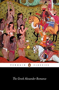portada The Greek Alexander Romance (Penguin Classics) 