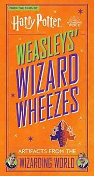 portada Harry Potter: Weasleys' Wizard Wheezes: Artifacts From the Wizarding World (en Inglés)
