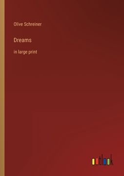 portada Dreams: in large print (en Inglés)
