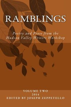 portada Ramblings: Poetry and Prose from the Hudson Valley Writers Workshop (en Inglés)