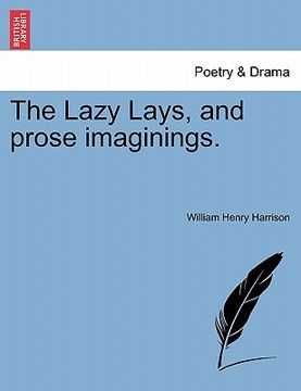 portada the lazy lays, and prose imaginings.