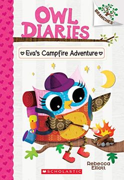 portada Eva's Campfire Adventure: A Branches Book (Owl Diaries #12), Volume 12 (in English)