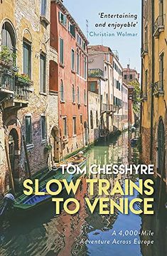 portada Slow Trains to Venice: A 4,000-Mile Adventure Across Europe (in English)