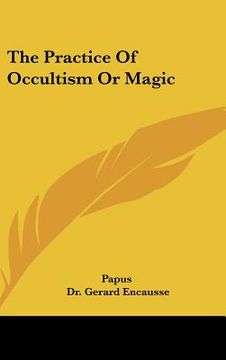portada the practice of occultism or magic