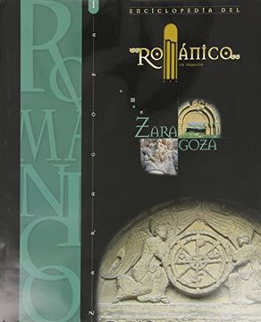 portada Enciclopedia del Románico en Aragón. Obra Completa (Tomo I y II): 7