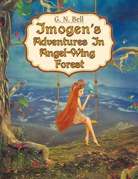 portada Imogen's Adventures in Angel-Wing Forest (en Inglés)
