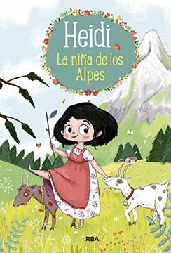 portada Heidi: La Niña de Los Alpes / Heidi 1. Girl of the Alps (in Spanish)