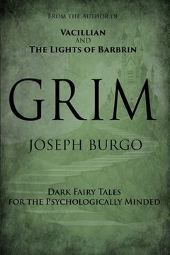 portada Grim: Dark Fairy Tales for the Psychologically Minded (en Inglés)