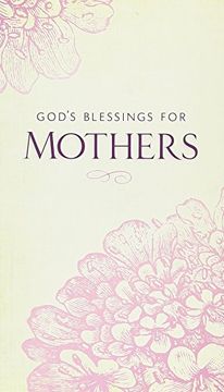 portada God's Blessings for Mothers (en Inglés)