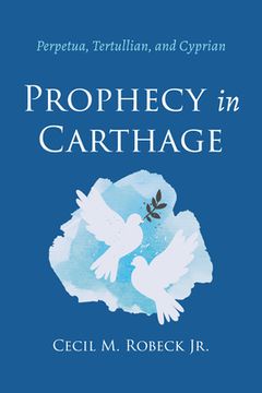 portada Prophecy in Carthage (en Inglés)