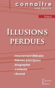 portada Fiche de lecture Illusions perdues de Balzac (Analyse littéraire de référence et résumé complet) (en Francés)