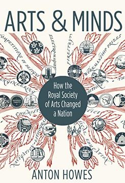 portada Arts and Minds: How the Royal Society of Arts Changed a Nation (en Inglés)