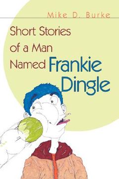 portada short stories of a man named frankie dingle