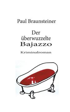 portada Der Überwuzzelte Bajazzo: 3 (in German)