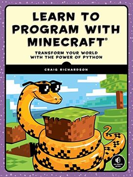 portada Learn to Program With Minecraft: Transform Your World With the Power of Python 