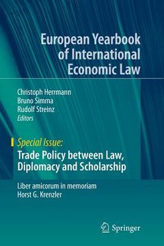 portada Trade Policy Between Law, Diplomacy and Scholarship: Liber Amicorum in Memoriam Horst G. Krenzler (en Inglés)