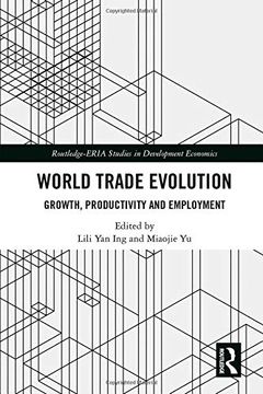 portada World Trade Evolution: Growth, Productivity and Employment (en Inglés)
