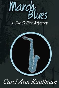 portada March Blues: A Cat Collier Mystery (Volume 3)