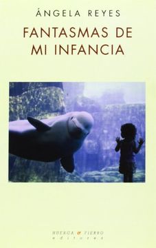 portada Fantasmas de mi infancia (Poesía) (in Spanish)