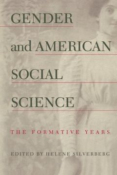 portada Gender and American Social Science: The Formative Years (en Inglés)