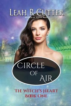 portada Circle of Air: Witch's Heart: Book One (en Inglés)