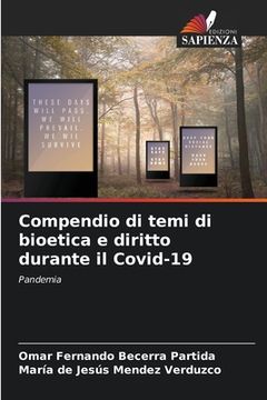 portada Compendio di temi di bioetica e diritto durante il Covid-19 (in Italian)