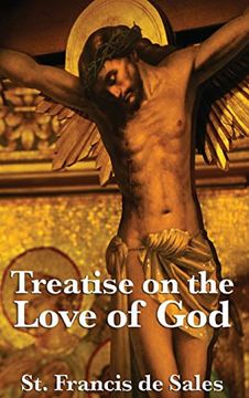 portada Treatise on the Love of god (in English)