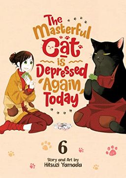 portada The Masterful cat is Depressed Again Today Vol. 6 (en Inglés)