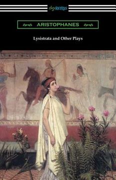 portada Lysistrata and Other Plays: (Translated with Annotations by The Athenian Society) (en Inglés)
