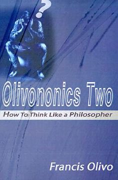 portada olivononics two: how to think like a philosopher (en Inglés)