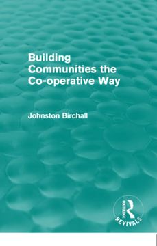 portada Building Communities (Routledge Revivals): The Co-Operative way