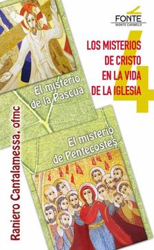 portada Los Misterios de Cristo en la Vida de la Iglesia: El Misterio de Pascua - el Misterio de Pentecostés (Agua Viva)