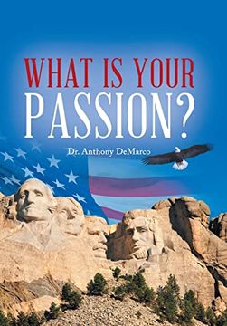 portada What is Your Passion? In the Light of Time and Eternity (en Inglés)
