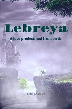 portada Lebreya: A Love Predestined From Birth (in English)