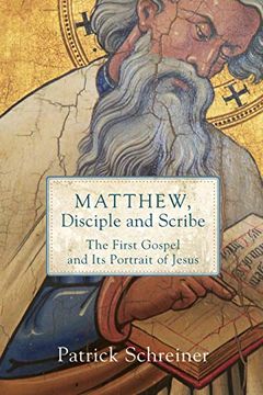 portada Matthew, Disciple and Scribe (en Inglés)