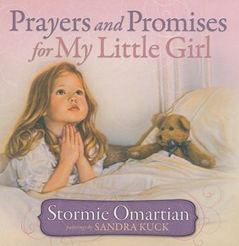 prayers and promises for my little girl