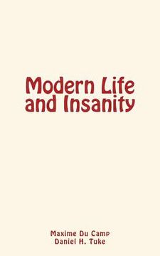 portada Modern Life and Insanity (in English)