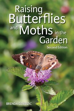 portada Raising Butterflies and Moths in the Garden (en Inglés)